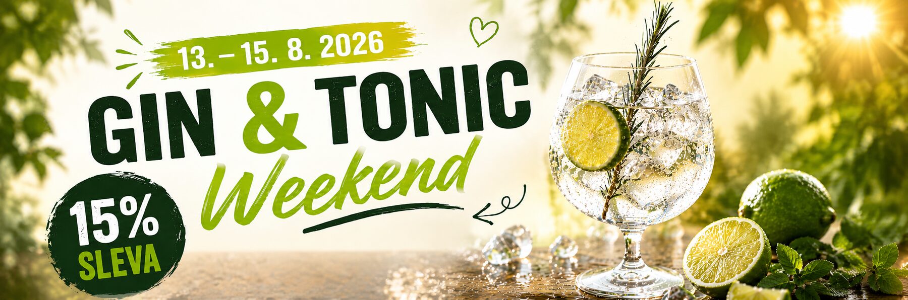Gin & Tonic Weekend, 13.–15.8.2026, 15 % sleva na 26 Gin & Tonic speciálů