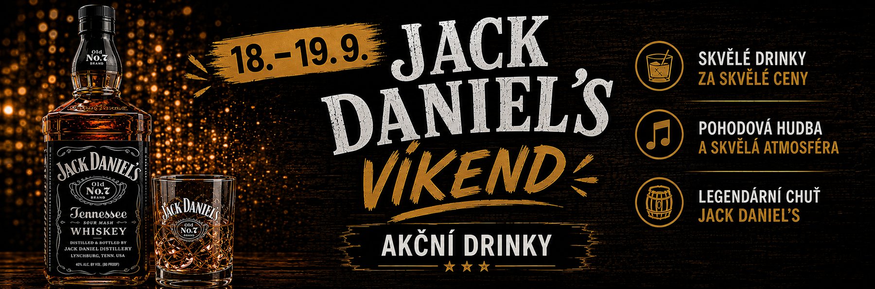Jack Daniel's víkend, 18.–19.9.2026, akční drinky